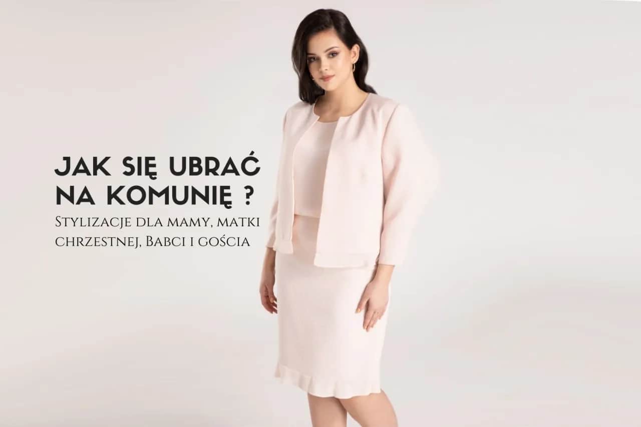 Idealny outfit na komunie - elegancja i szacunek dla tradycji